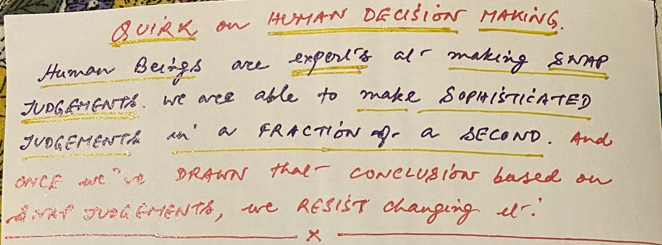 Quirk on Human decision making