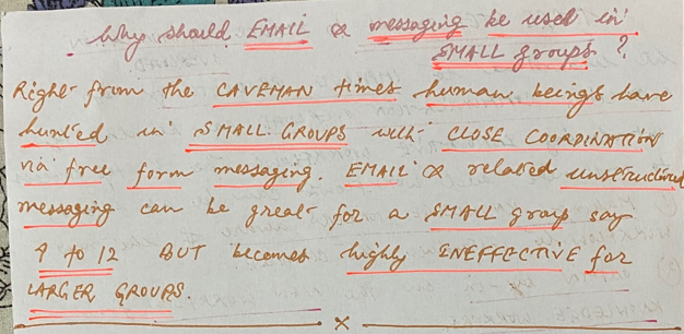 Email and Messaging in Short Groups. Why?