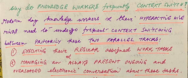 Frequent Context Switching in Knowledge Work. Reason?