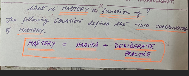 Two Critical Components of Mastery
