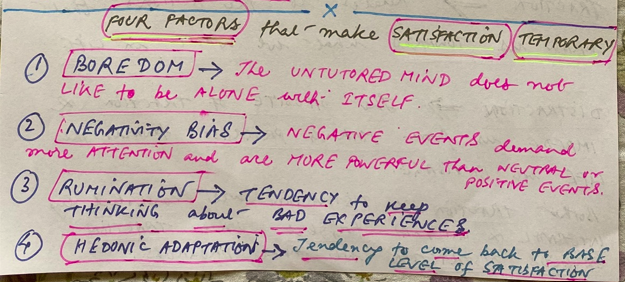 Four Reasons Our Satisfaction Wanes