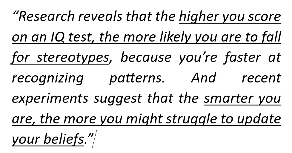 High IQ leads to Stereotyping