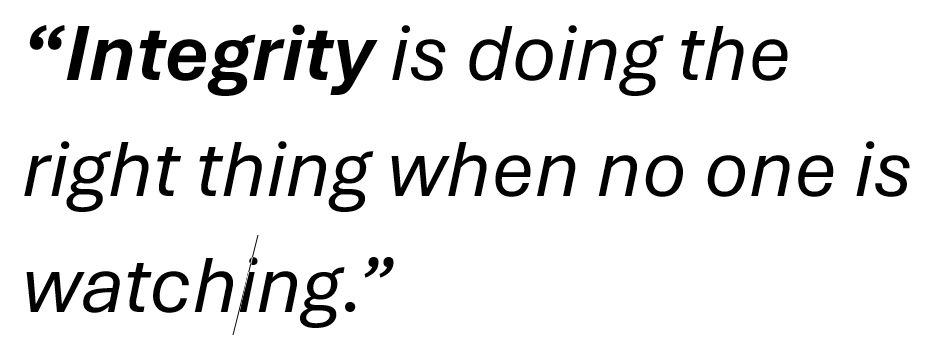 Exhibiting Integrity needs Courage